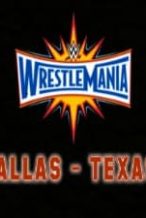 Nonton Film WWE Wrestlemania XXXII 3 April (2016) Subtitle Indonesia Streaming Movie Download