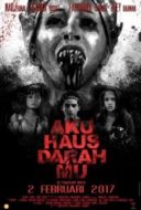 Layarkaca21 LK21 Dunia21 Nonton Film Aku Haus Darahmu (2017) Subtitle Indonesia Streaming Movie Download