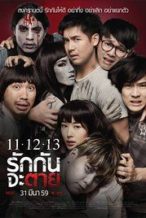 Nonton Film 11-12-13 Rak Kan Ja Tai (2016) Subtitle Indonesia Streaming Movie Download