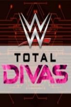 Nonton Film Total Divas SE5 EPS8 8 March (2016) Subtitle Indonesia Streaming Movie Download