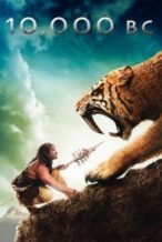 Nonton Film 10,000 BC (2008) Subtitle Indonesia Streaming Movie Download