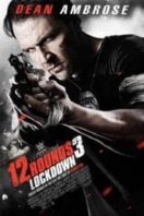 Layarkaca21 LK21 Dunia21 Nonton Film 12 Rounds 3: Lockdown (2015) Subtitle Indonesia Streaming Movie Download