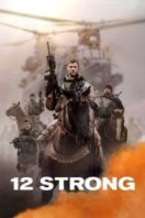 Layarkaca21 LK21 Dunia21 Nonton Film 12 Strong (2018) Subtitle Indonesia Streaming Movie Download