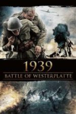 1939 Battle of Westerplatte (2013)