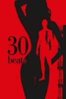 Layarkaca21 LK21 Dunia21 Nonton Film 30 Beats (2012) Subtitle Indonesia Streaming Movie Download