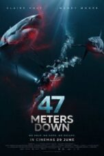 Poster Film 47 Meters Down (2017)