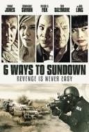 Layarkaca21 LK21 Dunia21 Nonton Film 6 Ways To Die (2015) Subtitle Indonesia Streaming Movie Download