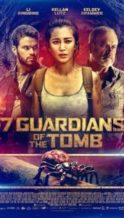 Nonton Film 7 Guardians of the Tomb (2018) Subtitle Indonesia Streaming Movie Download