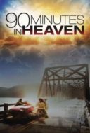 Layarkaca21 LK21 Dunia21 Nonton Film 90 Minutes in Heaven (2015) Subtitle Indonesia Streaming Movie Download