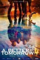 Layarkaca21 LK21 Dunia21 Nonton Film A Better Tomorrow 2018 (2018) Subtitle Indonesia Streaming Movie Download