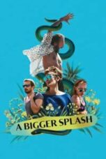 Poster Film A Bigger Splash (2015)