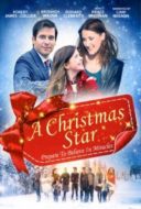 Layarkaca21 LK21 Dunia21 Nonton Film A Christmas Star (2015) Subtitle Indonesia Streaming Movie Download