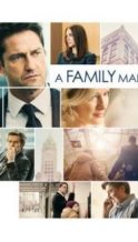 Nonton Film A Family Man (2017) Subtitle Indonesia Streaming Movie Download