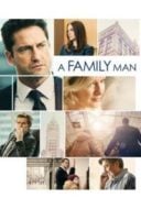 Layarkaca21 LK21 Dunia21 Nonton Film A Family Man (2017) Subtitle Indonesia Streaming Movie Download