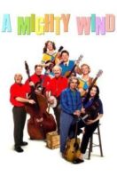 Layarkaca21 LK21 Dunia21 Nonton Film A Mighty Wind (2003) Subtitle Indonesia Streaming Movie Download