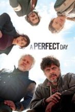 Nonton Film A Perfect Day (2015) Subtitle Indonesia Streaming Movie Download