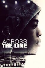 Poster Film Across the Line (2016)