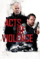 Layarkaca21 LK21 Dunia21 Nonton Film Acts of Violence (2018) Subtitle Indonesia Streaming Movie Download