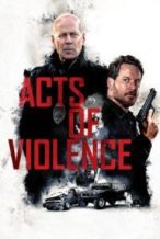 Nonton Film Acts of Violence (2018) Subtitle Indonesia Streaming Movie Download