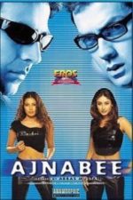 Ajnabee (2001)