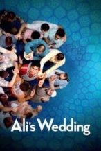 Nonton Film Ali’s Wedding (2017) Subtitle Indonesia Streaming Movie Download