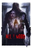 Layarkaca21 LK21 Dunia21 Nonton Film All I Need (2016) Subtitle Indonesia Streaming Movie Download