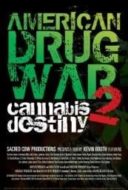 Layarkaca21 LK21 Dunia21 Nonton Film American Drug War 2: Cannabis Destiny (2013) Subtitle Indonesia Streaming Movie Download