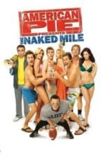 American Pie Presents The Naked Mile (2006)