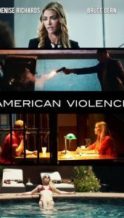 Nonton Film American Violence (2017) Subtitle Indonesia Streaming Movie Download