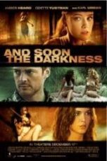Poster Film And Soon the Darkness (2010)