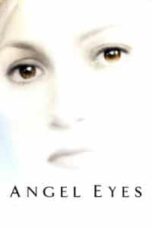 Poster Film Angel Eyes (2001)