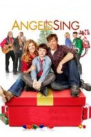 Layarkaca21 LK21 Dunia21 Nonton Film Angels Sing (2013) Subtitle Indonesia Streaming Movie Download