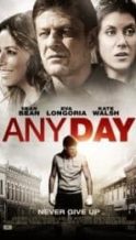 Nonton Film Any Day (2015) Subtitle Indonesia Streaming Movie Download