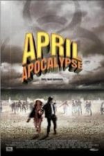 April Apocalypse (2013)