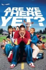 Are We There Yet? (2005)