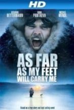 Nonton Film As Far as My Feet Will Carry Me (2001) Subtitle Indonesia Streaming Movie Download