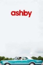 Nonton Film Ashby (2015) Subtitle Indonesia Streaming Movie Download