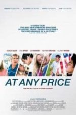 At Any Price (2012)