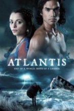 Nonton Film Atlantis: End of a World, Birth of a Legend (2011) Subtitle Indonesia Streaming Movie Download