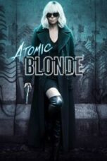 Poster Film Atomic Blonde (2017)