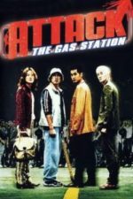 Attack the Gas Station! (1999)