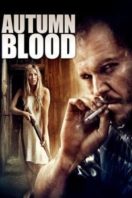 Layarkaca21 LK21 Dunia21 Nonton Film Autumn Blood (2011) Subtitle Indonesia Streaming Movie Download