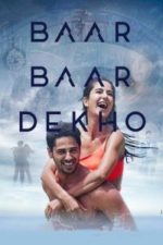 Baar Baar Dekho (2016)