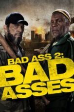 Poster Film Bad Ass 2: Bad Asses (2014)