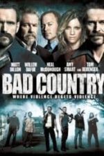 Bad Country (2014)