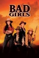 Layarkaca21 LK21 Dunia21 Nonton Film Bad Girls (1994) Subtitle Indonesia Streaming Movie Download