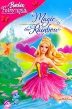 Barbie Fairytopia: Magic of the Rainbow (2007)