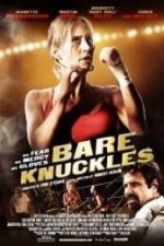 Bare Knuckles (2013)