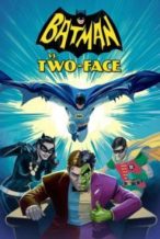 Nonton Film Batman vs. Two-Face (2017) Subtitle Indonesia Streaming Movie Download