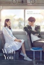 Nonton Film Be with You (2018) Subtitle Indonesia Streaming Movie Download